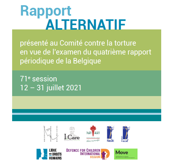 Rapport Alternatif Pour Le Comite Contre La Torture Des Nations Unies En Vue De L Examen De La Belgique Defense Des Enfants Dei Belgique
